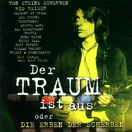 Rio Reiser - Der Traum ist aus - die Erben der Scherben